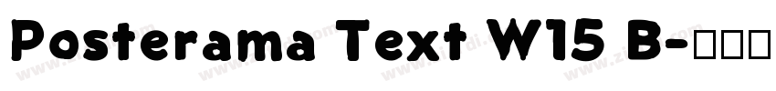 Posterama Text W15 B字体转换